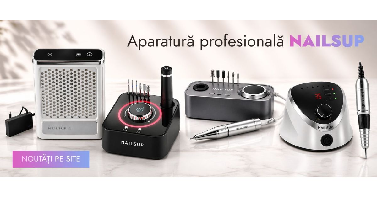 Aparatură profesională NAILSUP 2026: Lămpi UV LED, Freze și Echipamente care depășesc standardele din piață
