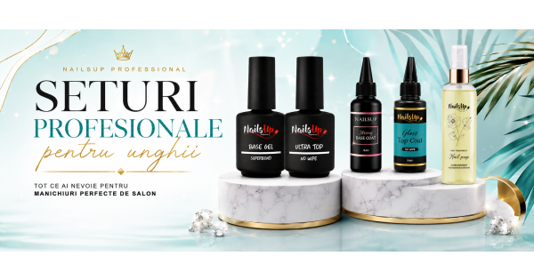 Seturi profesionale pentru unghii NAILSUP: geluri, oje semipermanente, nail art și consumabile pentru rezultate de salon