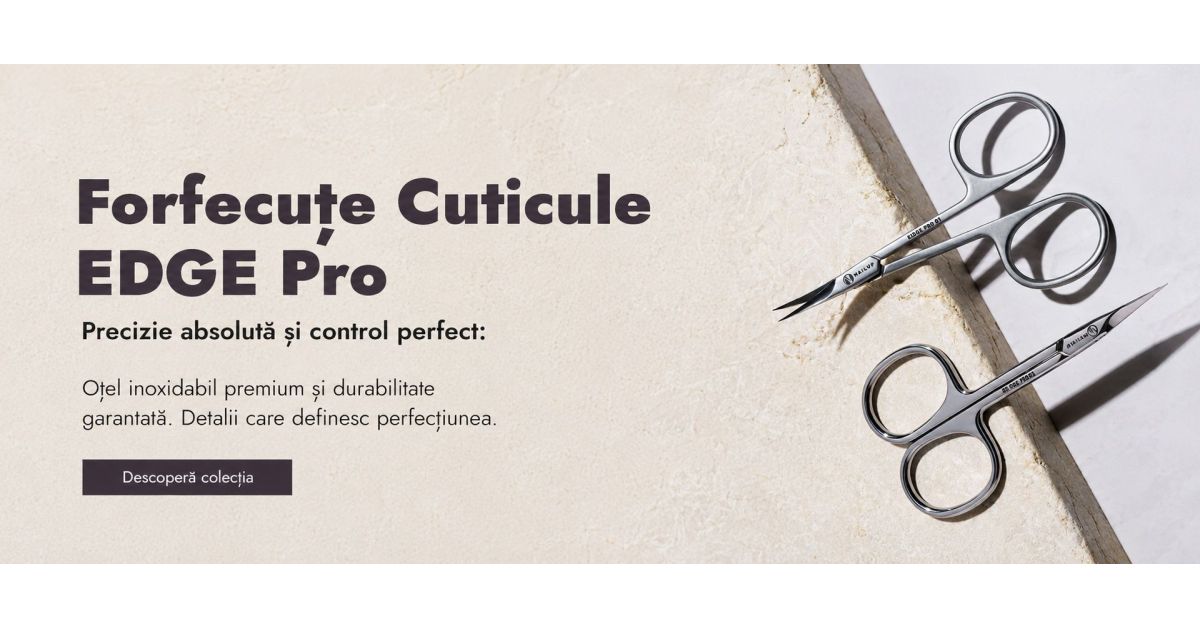NAILSUP EDGE Pro: cum alegi modelul potrivit în funcție de tipul tău de cuticulă